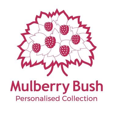 Mulberry Bush Personalised Collection
